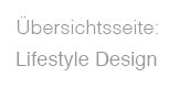 Übersicht Lifestyle Design